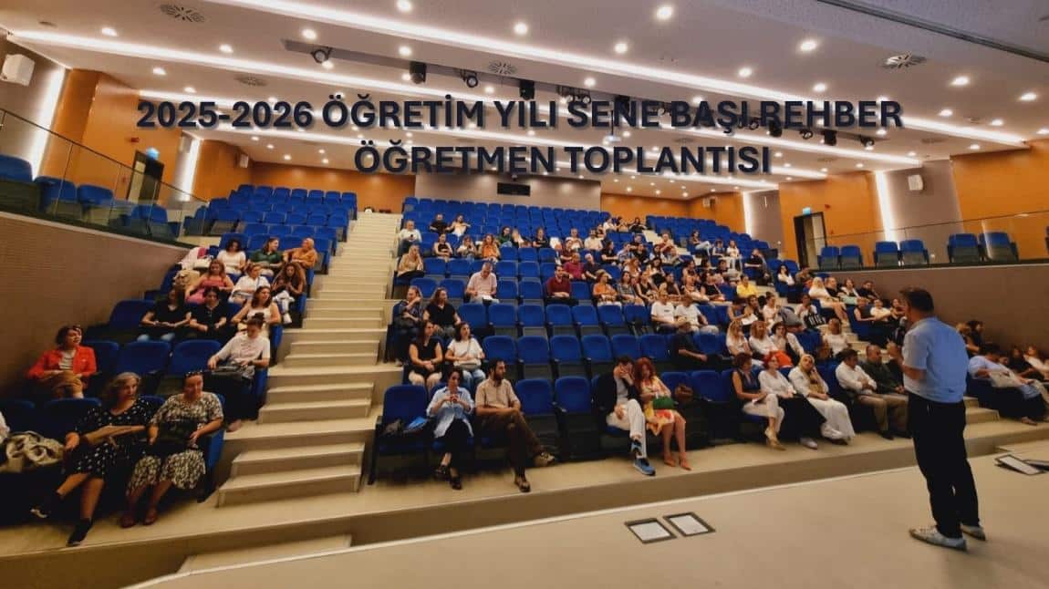KADIKÖY REHBERLİK VE ARAŞTIRMA MERKEZİ 2025-2026 EĞİTİM ÖĞRETİM YILI  SENE BAŞI REHBER ÖĞRETMEN TOPLANTISI