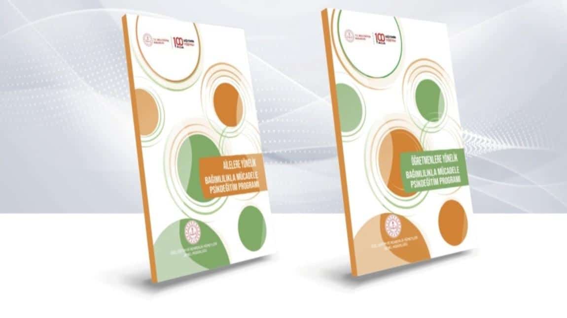 AİLELER VE ÖĞRETMENLERE YÖNELİK BAĞIMLILIKLA MÜCADELE PSİKOEĞİTİM PROGRAMLARI HAZIRLANDI